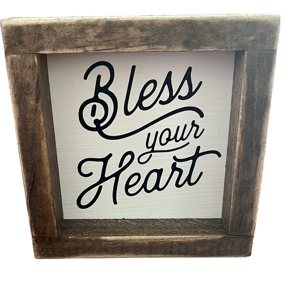 Other - NWOT Bless Your Heart Wooden Sign